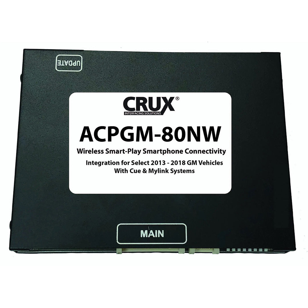 Crux Interfacing Solutions, Crux ACPGM-80NW, Intégration Smart-Play pour certains véhicules GM 2013-2018 avec les systèmes CUE et MyLink Version sans fil